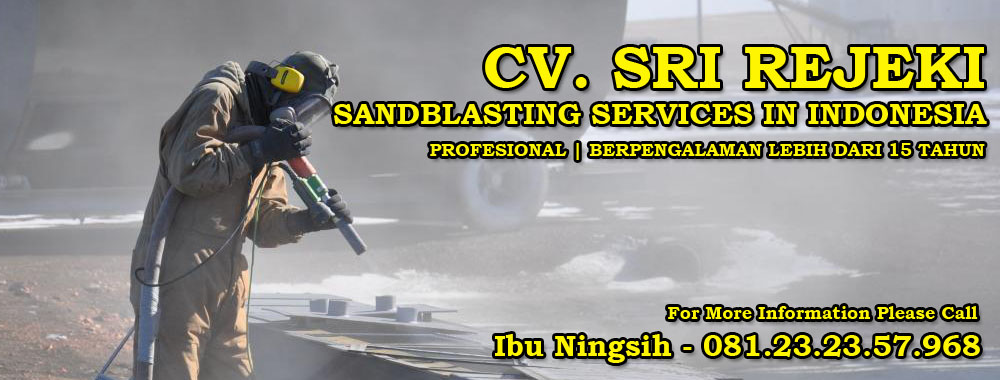SANDBLASTING SERVICES IN INDONESIA – 081.23.23.57.968